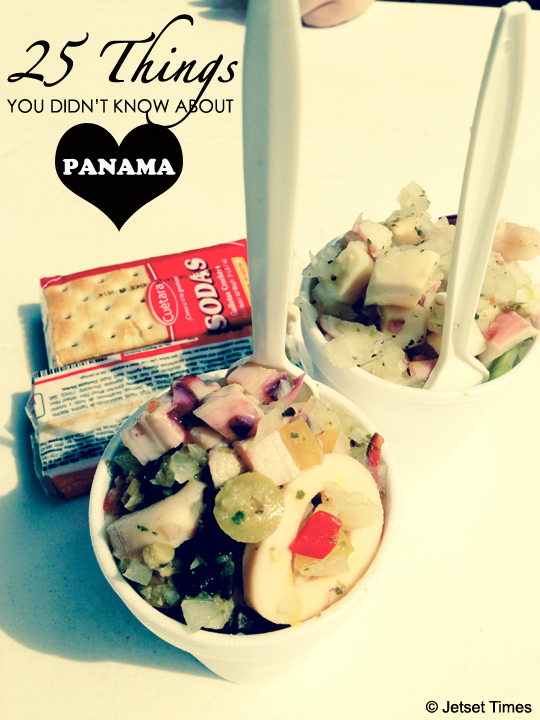 panama ceviche 25 THINGS YOU DON'T KNOW ABOUT PANAMA