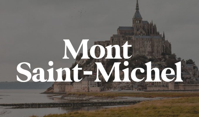things to do at mont saint-michel